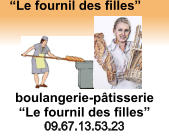 “Le fournil des filles”  boulangerie-pâtisserie “Le fournil des filles” 09.67.13.53.23