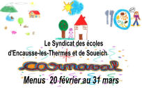 Le Syndicat des écoles  d'Encausse-les-Thermes et de Soueich    Menus  20 février au 31 mars